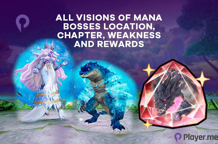 Visions of Mana Bosses: A Comprehensive Guide to Conquering the Most Challenging Enemies