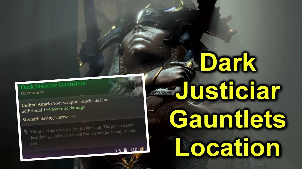 BG3 Dark Justiciar Gauntlets: A Deep Dive into the Powerful Artifact and Its Role in Your Campaign