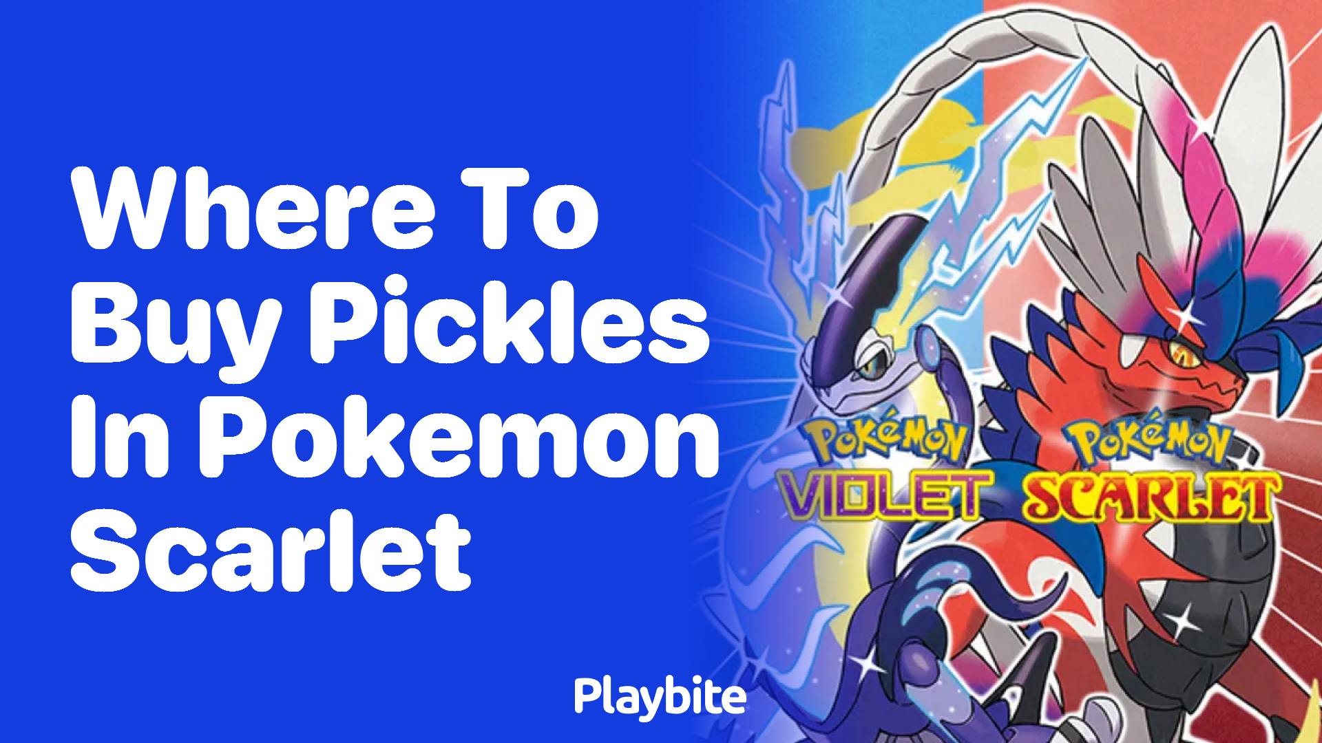 Where to Buy Pickles in Pokémon Scarlet: A Complete Guide