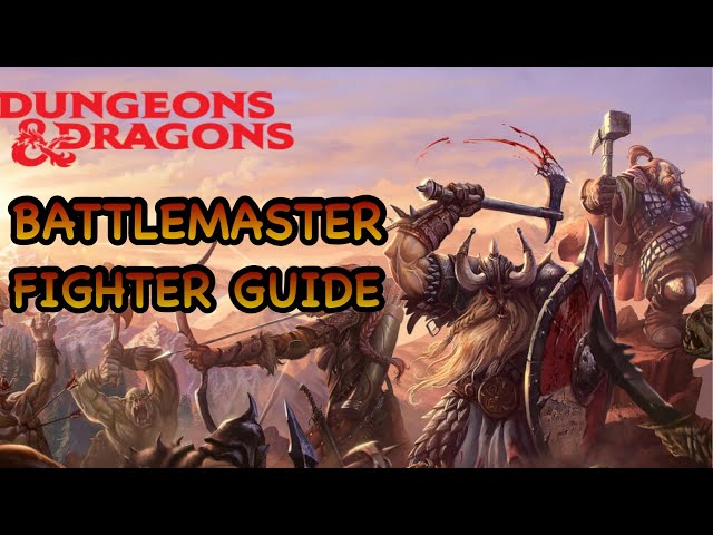 Understanding Battlemaster Fighter Trip Range: A Comprehensive Guide for D&D Players