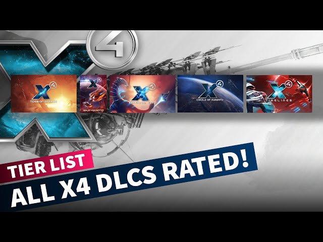 X4 DLCS: The Ultimate Guide to Expanding Your X4: Foundations Experience