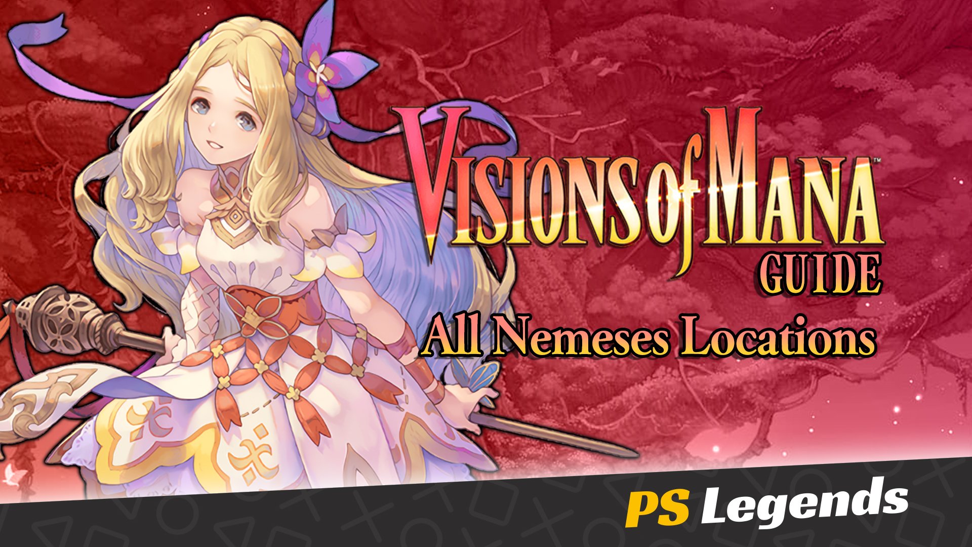 Visions of Mana Nemesis Locations: Complete Guide to Finding Every Nemesis in the Game