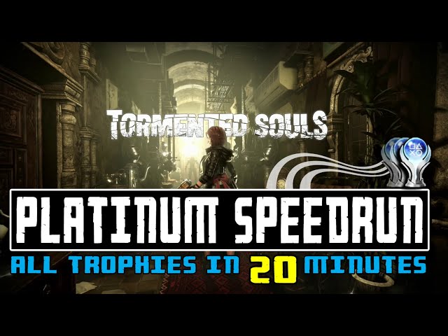 Tormented Souls Trophy Guide: A Complete Walkthrough for Achieving Every Trophy