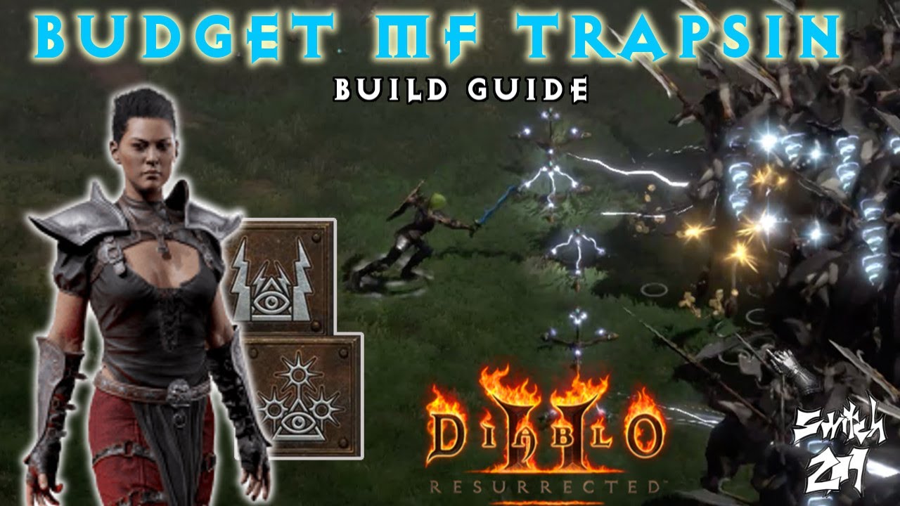 Best Trapsin Build for Diablo 2 Resurrected: A Complete Guide