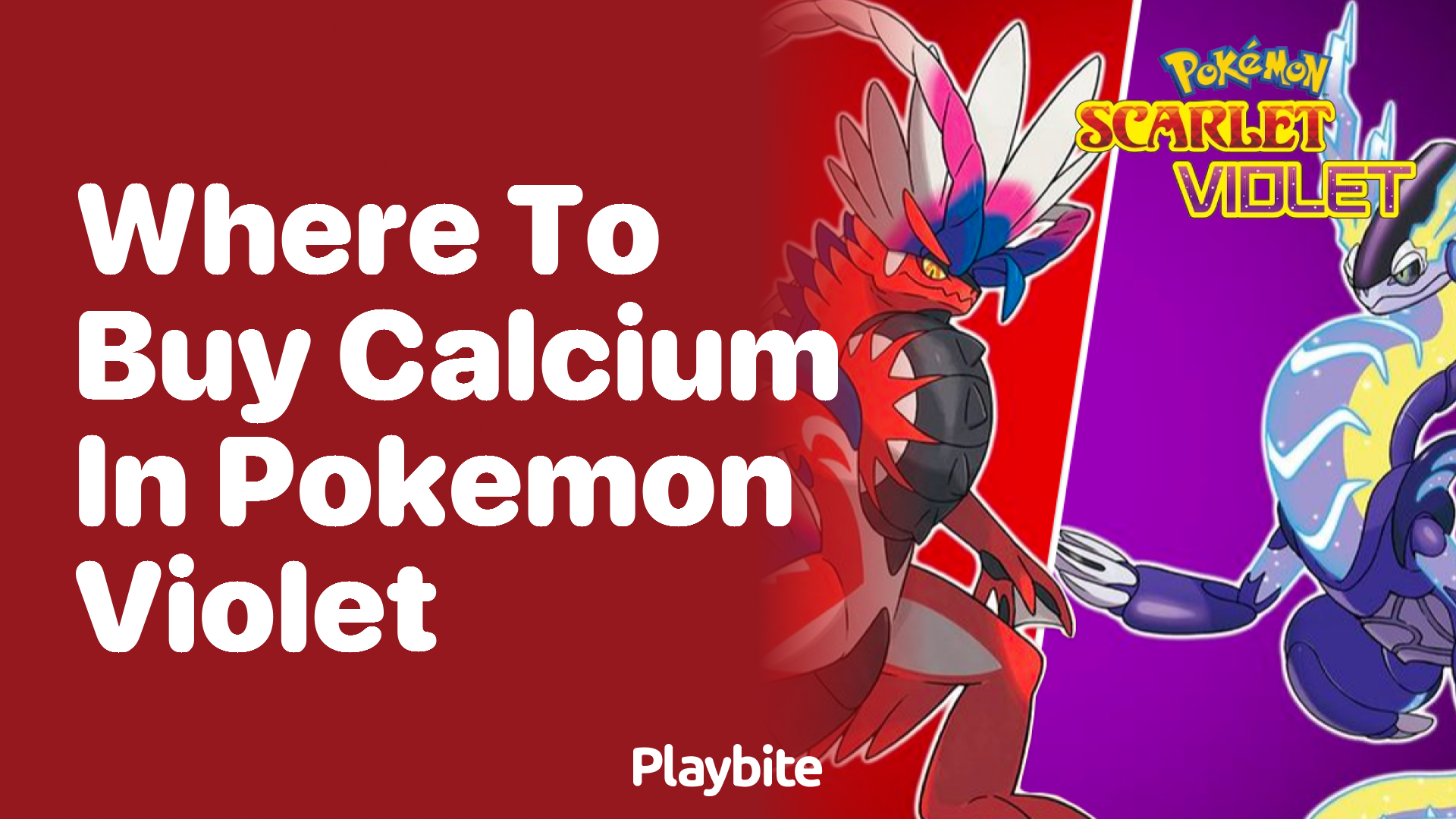 Where to Buy Calcium in Pokémon Violet: A Comprehensive Guide