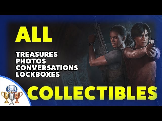 Uncharted: The Lost Legacy Collectables - A Complete Guide to Finding Every Treasure