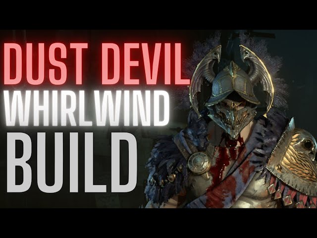 Whirlwind Dust Devil Build: Mastering the Art of Chaos and Control in Gaming