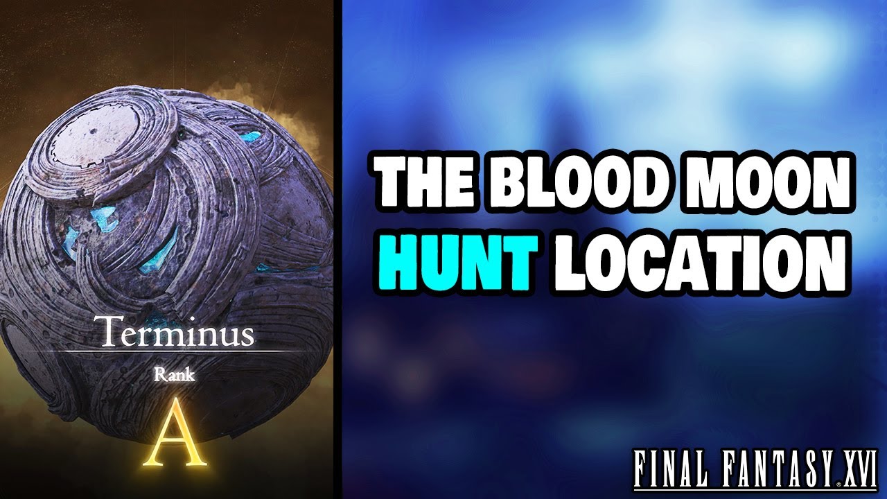 The Blood Moon FF16 Location: Unveiling the Secrets of Final Fantasy XVI's Mysterious Phenomenon