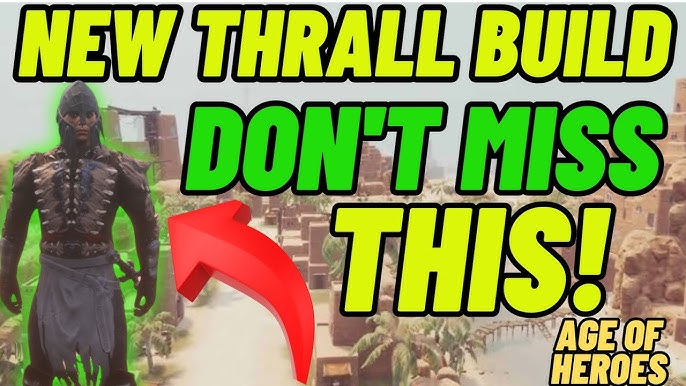 Thrall Build Guide: Master the Powerful World of Thrall in Your Gameplay