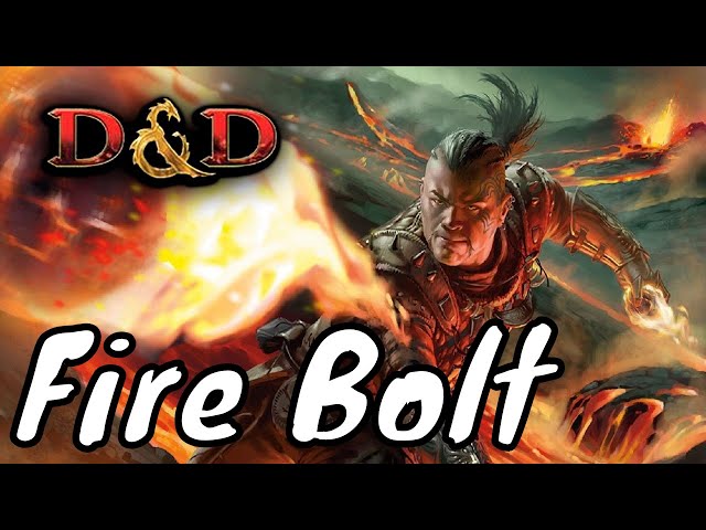 Fire Bolt DnD: Mastering the Iconic Spell in Dungeons and Dragons
