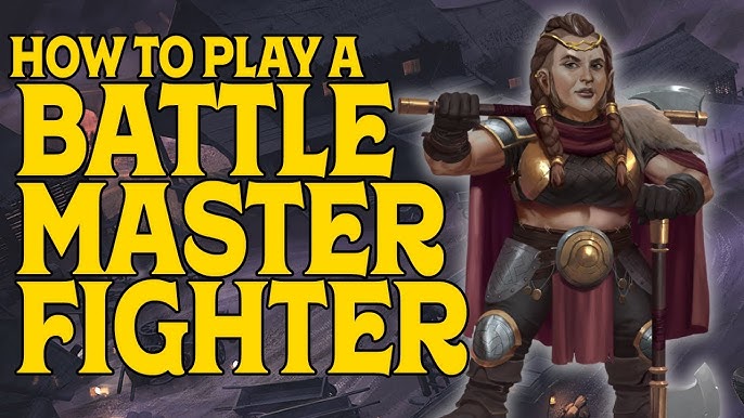 Understanding Battlemaster Fighter Trip Range: A Comprehensive Guide for D&D Players