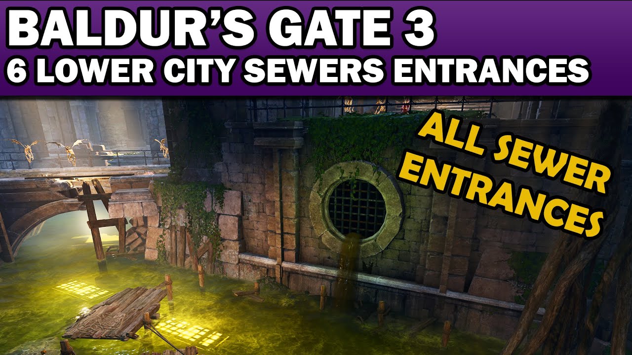 Exploring BG3 Daerow Vin Sewers: A Deep Dive into the Secrets Beneath the City