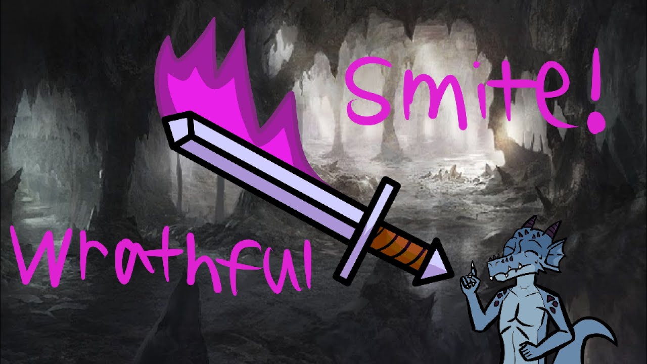 Wrathful Smite: Unleashing Divine Fury in Dungeons and Dragons