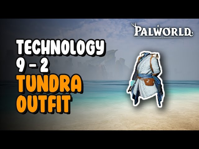 Tundra Outfit in Palworld: A Must-Have for Your Adventure