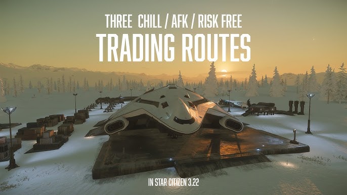 Exploring Trade Routes in Star Citizen: A Guide to Profitable Ventures in the Verse