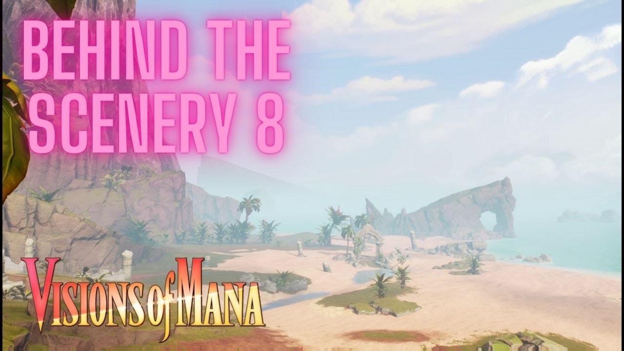 Visions of Mana Behind the Scenery 8: Exploring the Hidden Depths of a Timeless RPG Journey