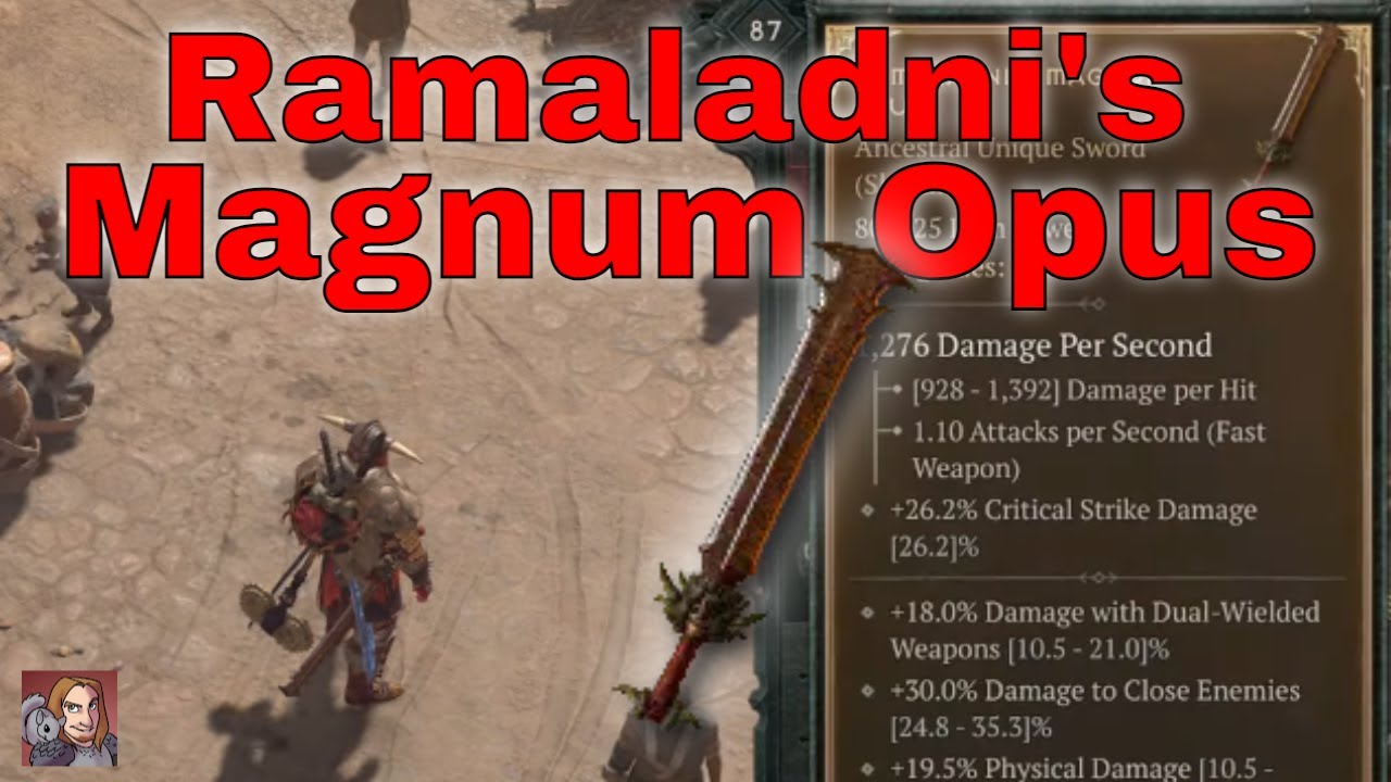 Where to Farm Ramaladni's Magnum Opus in Diablo 4: A Complete Guide