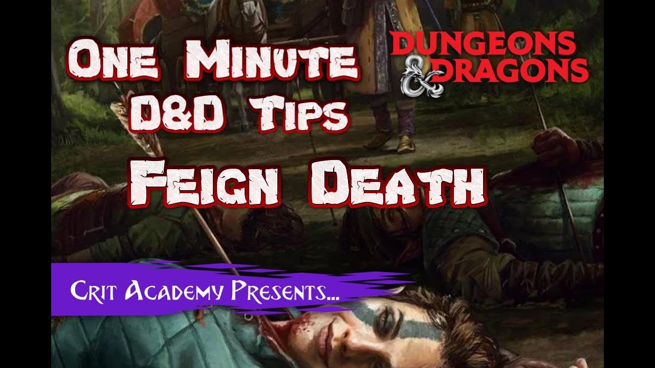 Understanding Feign Death 5e: How to Use It Effectively in Dungeons & Dragons