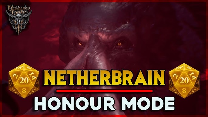 BG3 Netherbrain Honor Mode: A Deep Dive into the Ultimate Challenge