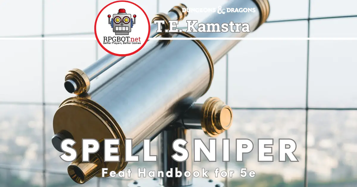 DnD Spell Sniper: Mastering Long-Range Combat in Dungeons & Dragons