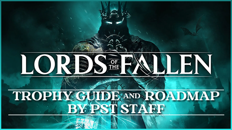 Lords of the Fallen Trophies: A Journey of Struggle and Triumph