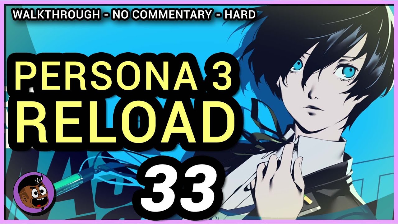Persona 3 Reload: A Legacy of Friendships - How the Game Brings Us Together (And Sometimes Drives Us Crazy)