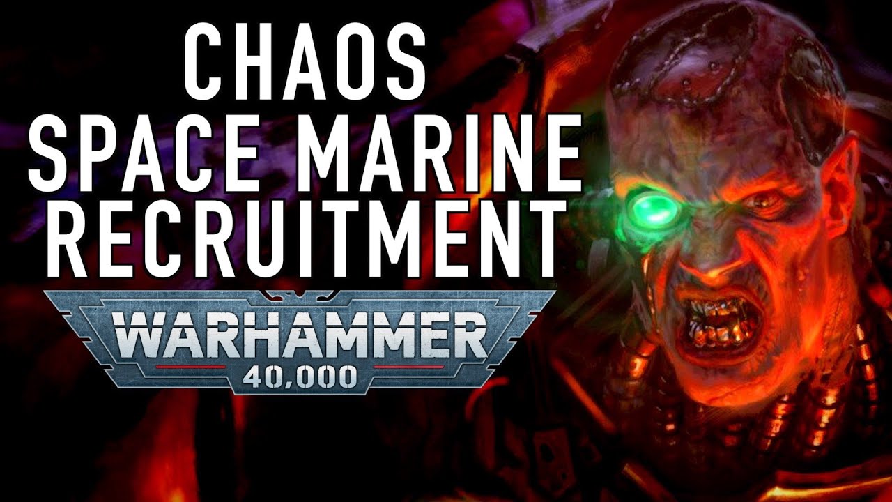 How Do Chaos Marines Recruit: A Deep Dive into the Dark Forces