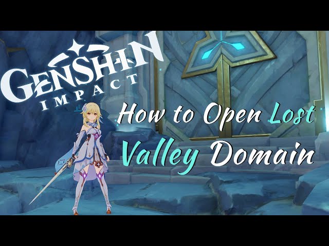Lost Valley Genshin: Everything You Need to Know