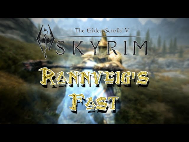 Exploring Skyrim’s Rannveig’s Fast: Secrets, Strategies, and What You Need to Know