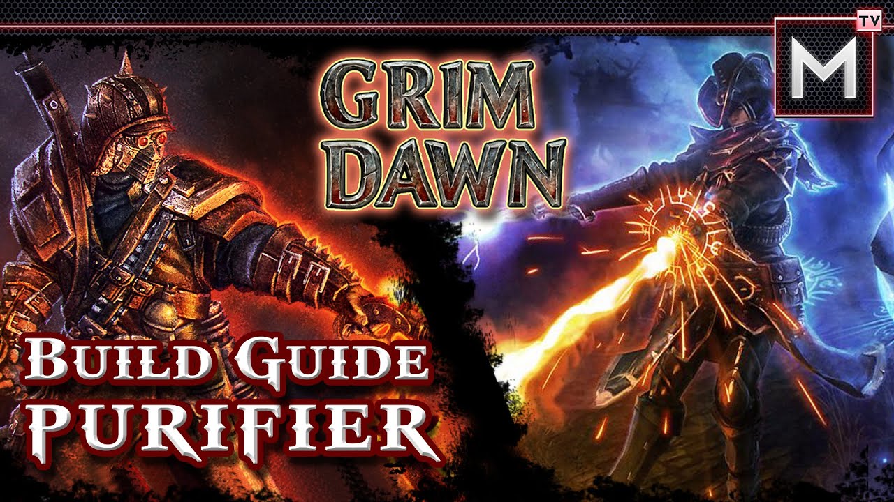 Grim Dawn Purifier Leveling Guide