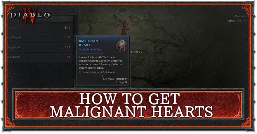 How to Get Malignant Hearts Diablo 4 Season 2
