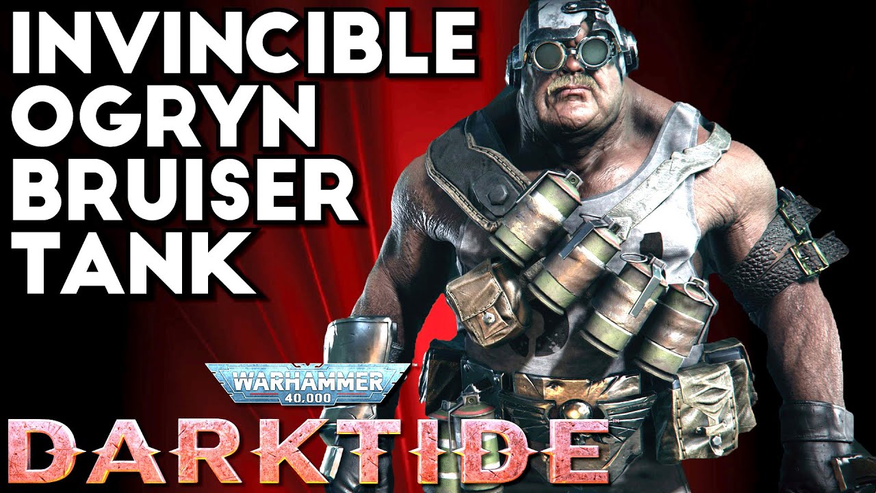 Ogryn Tank Build: A Guide to Becoming the Ultimate Juggernaut