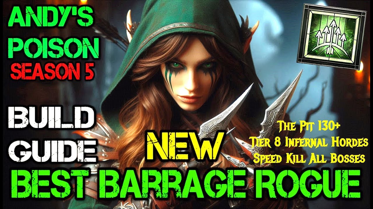 Poison Barrage Rogue D4: Unleashing the Toxic Fury in Diablo 4