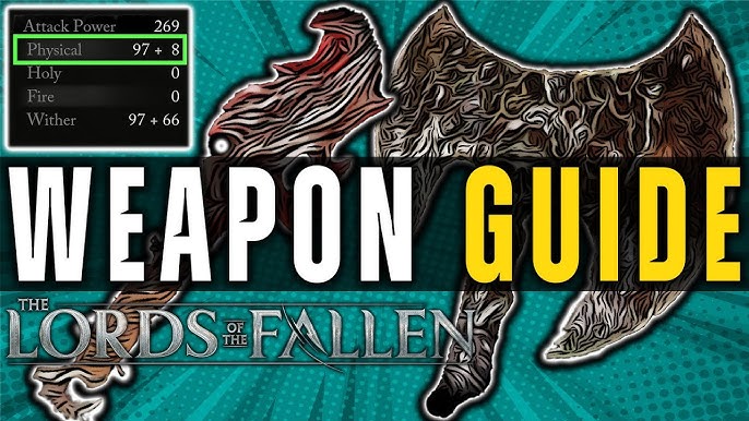 Lords of the Fallen All Weapons: A Complete Guide to Mastering Every Weapon
