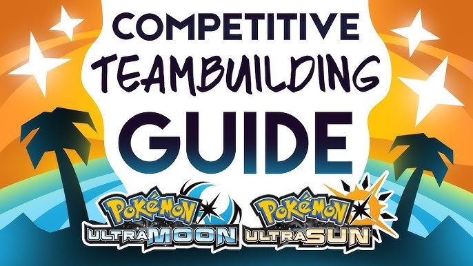 Mastering Your Pokémon Ultra Sun Team Builder: Tips, Tricks, and Player Insights