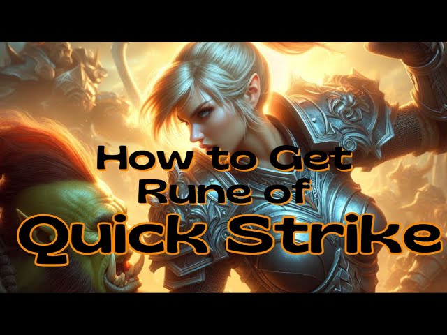 Rune of Quick Strike: The Ultimate Guide to Mastering Speed in Combat