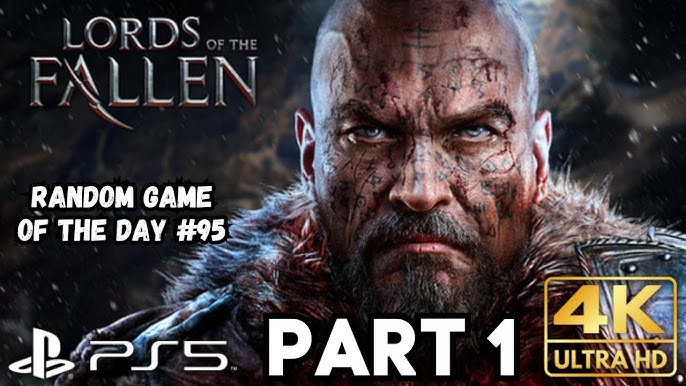 Lords of the Fallen 2014 Walkthrough: Your Ultimate Guide to Conquer the Game