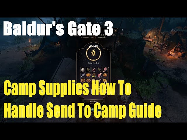 How to Get More Camp Supplies BG3: Tips and Tricks