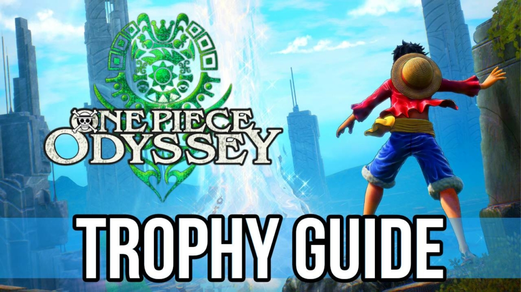 One Piece Odyssey Trophy Guide: Master the Pirate Life with Style!