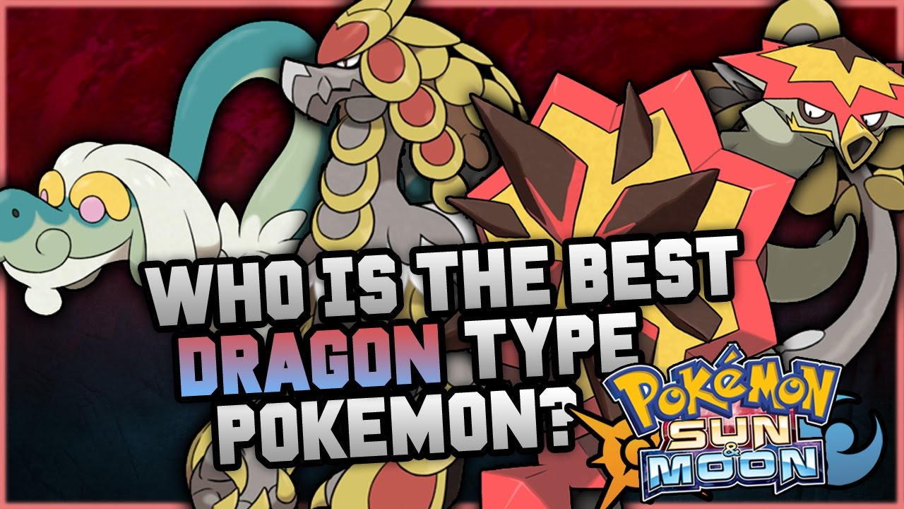 Exploring the Dragon-Type Pokémon in Pokémon Sun and Moon: A Guide for Trainers