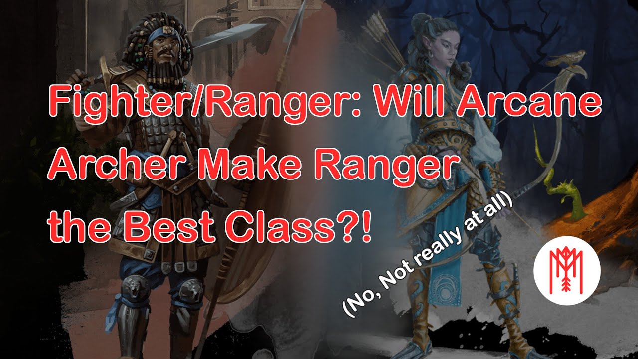 Ranger/Fighter Multiclass: The Ultimate Combo or a Hot Mess?