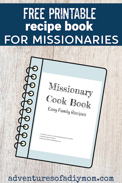 Missionary Recipe Book: The Hidden Challenges and How to Overcome Them