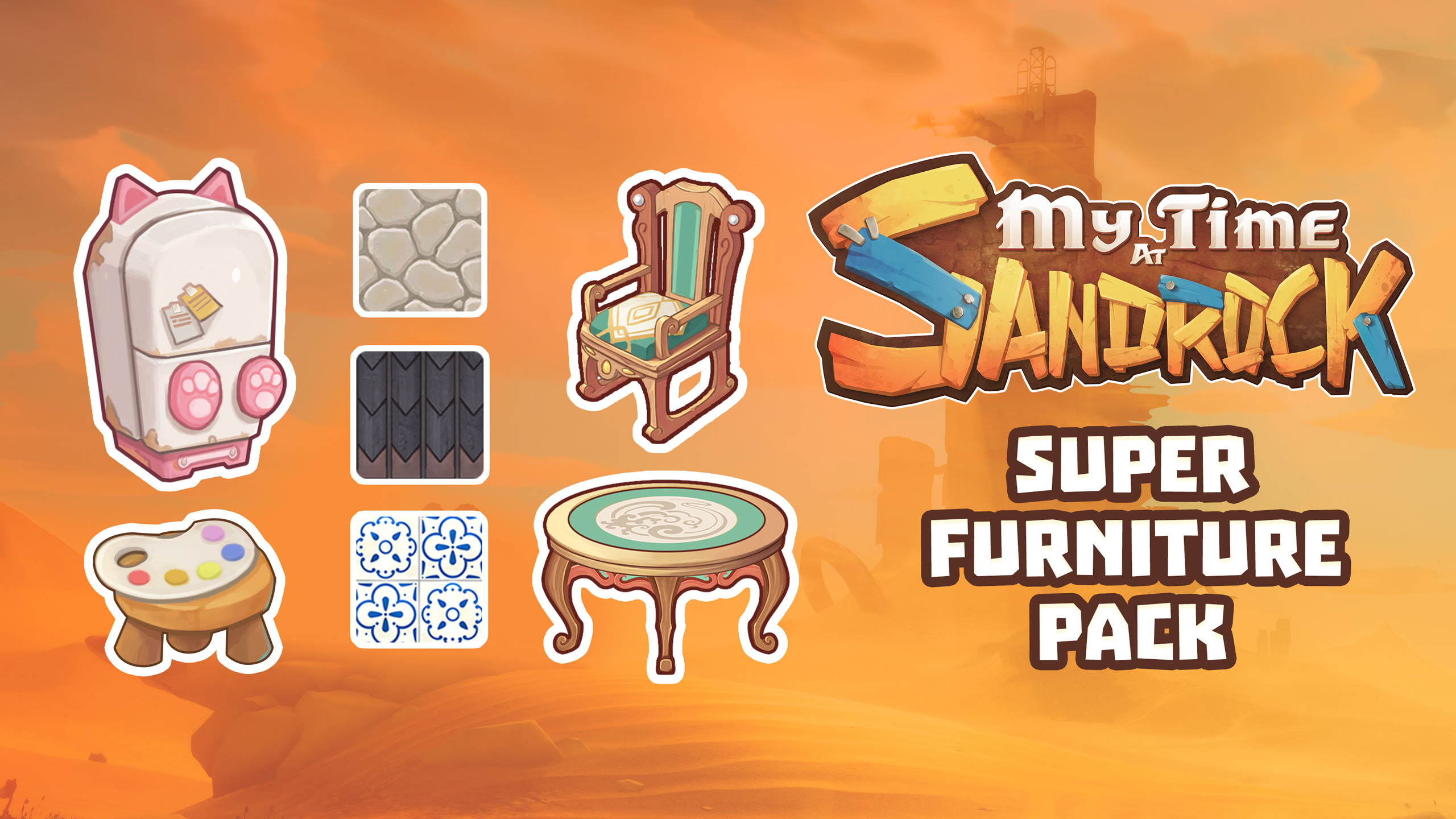 My Time at Sandrock: How to Store Furniture