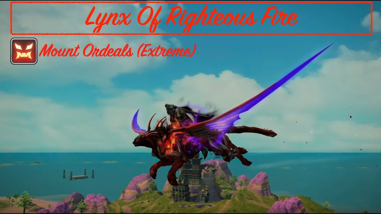 Lynx of Righteous Fire: How to Handle Its Challenges in Your Gameplay