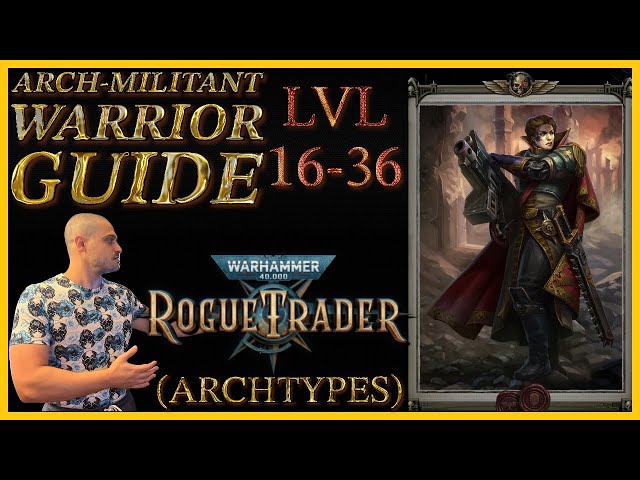 Rogue Trader Arch Militant: A Heroic Yet Troublesome Adventure