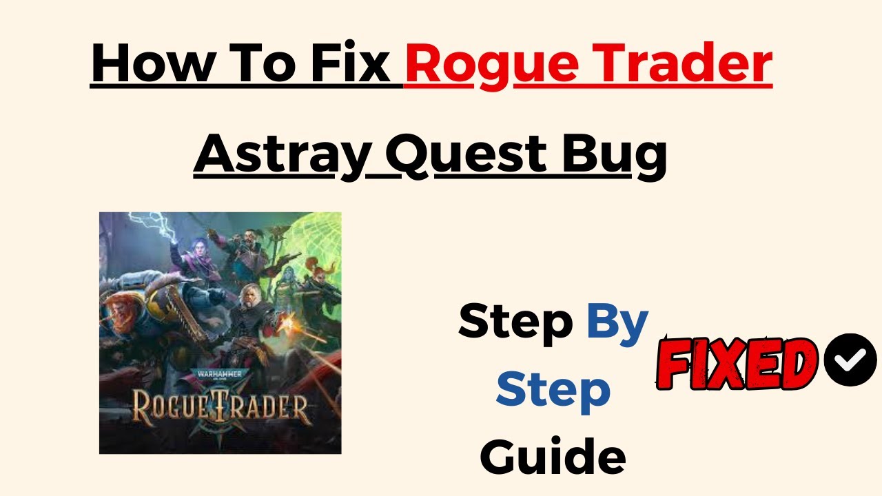 Rouge Trader Achievement Bug Dodge: A Step-by-Step Guide to Avoid the Glitch