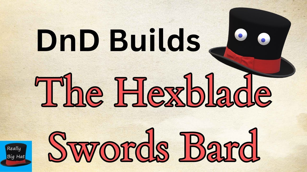Hexblade Swords Bard: A Fun and Practical Guide for Adventurers