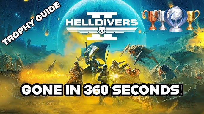 Helldivers 2 Trophy Guide: How to Unlock All Achievements and Have Fun!