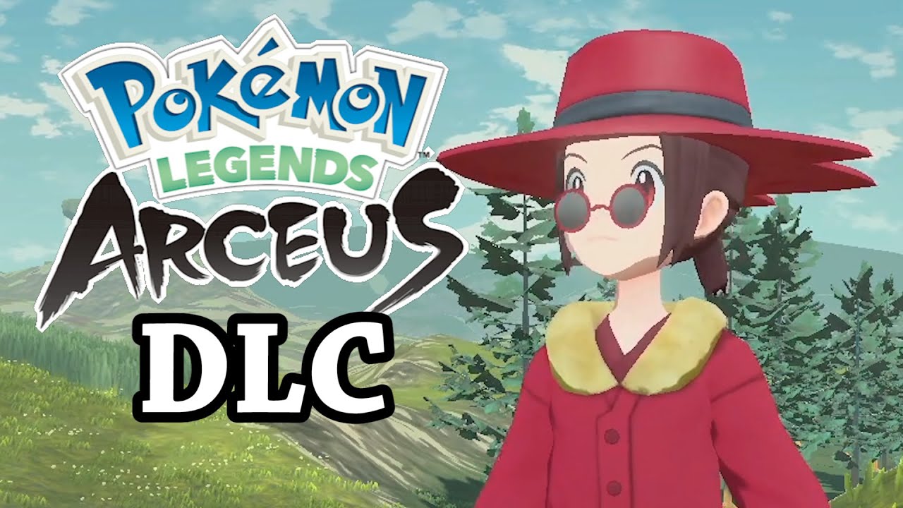 Pokemon Legends Arceus DLC Download: Everything You Need to Know