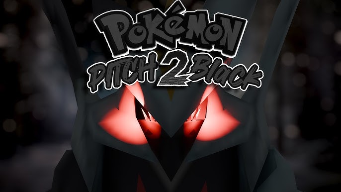 Pokemon Pitch Black 2: Exploring the Dark Side of the Pokémon World